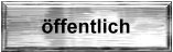 öffentlich öffentlich